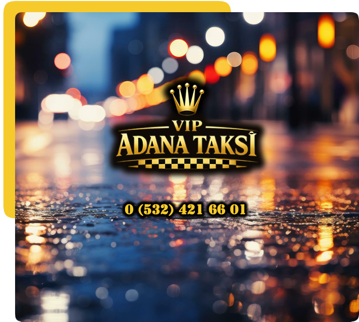 Vip Adana Taksi